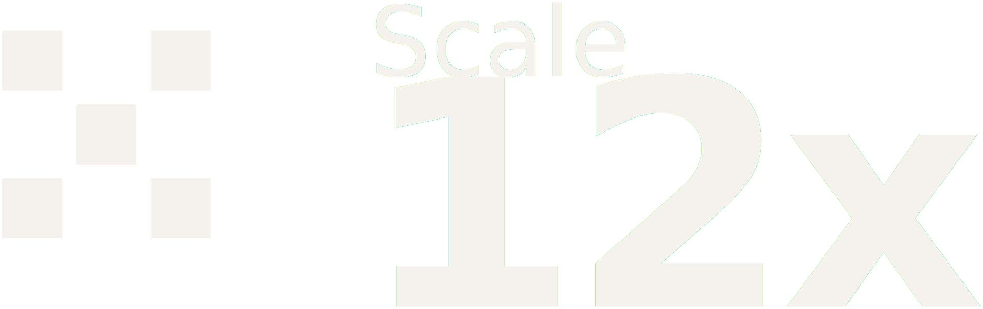 Scale 12x